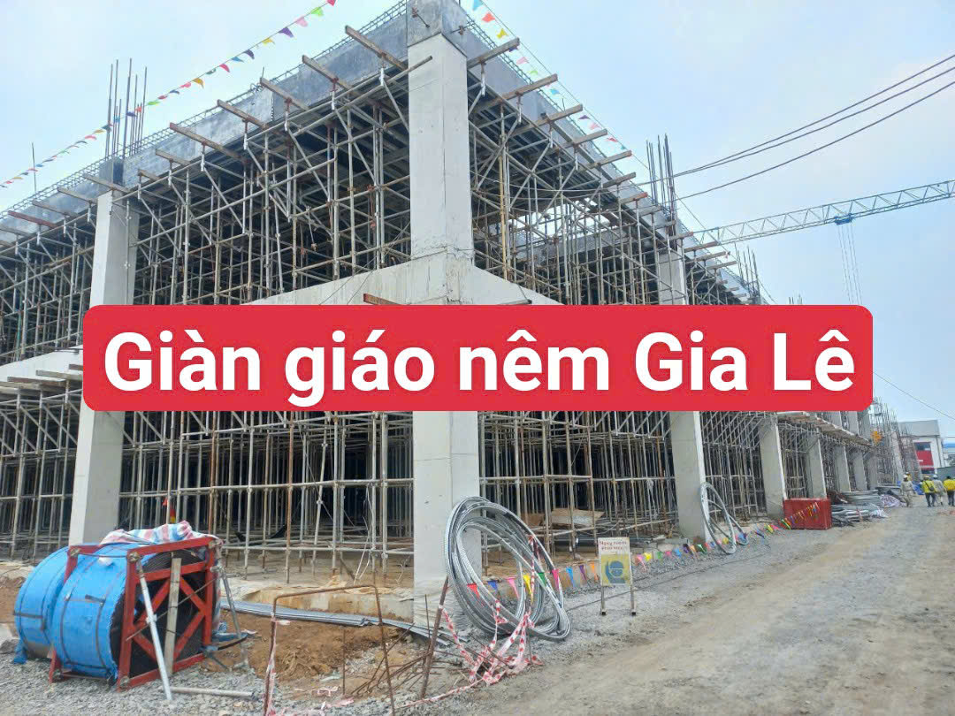 HƯỚNG DẪN LẮP ĐẶT GIÀN GIÁO NÊM AN TOÀN